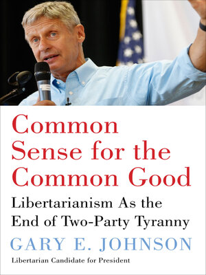cover image of Common Sense for the Common Good